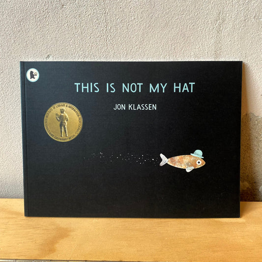 This Is Not My Hat – Jon Klassen