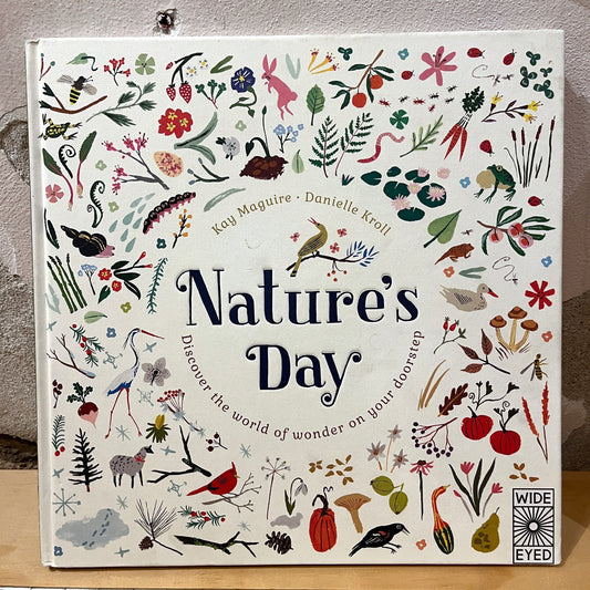Nature's Day – Kay Maguire, Danielle Kroll