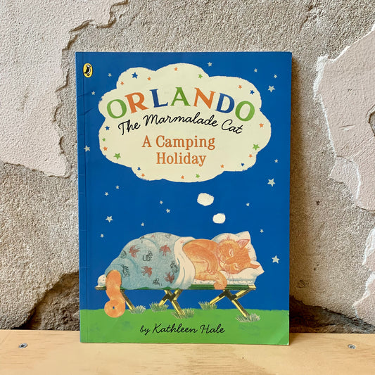 Orlando The Marmalade Cat: A Camping Holiday – Kathleen Hale