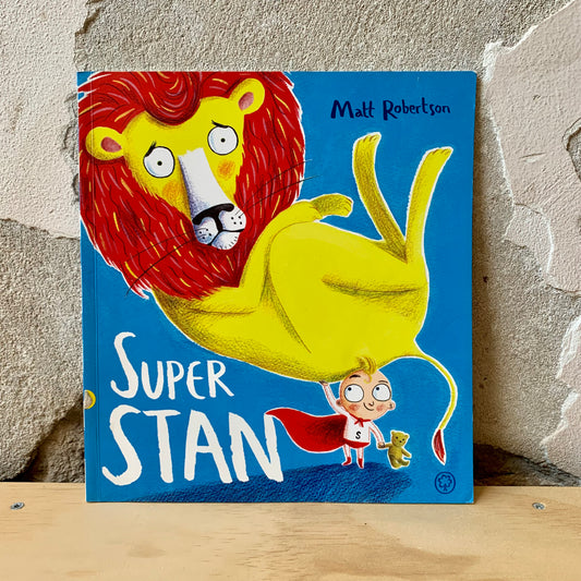 Super Stan – Matt Robertson