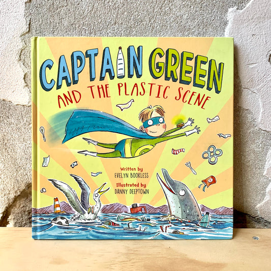 Captain Green and the Plastic Scene – Evelyn Bookless, Danny Deeptown