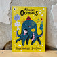 Also an Octopus – Maggie Tokuda-Hall, Benji Davies