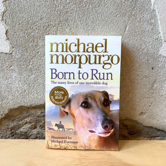 Born to Run – Michael Morpurgo