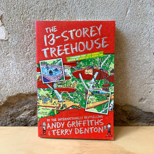 The 13-Storey Treehouse – Andy Griffiths, Terry Denton