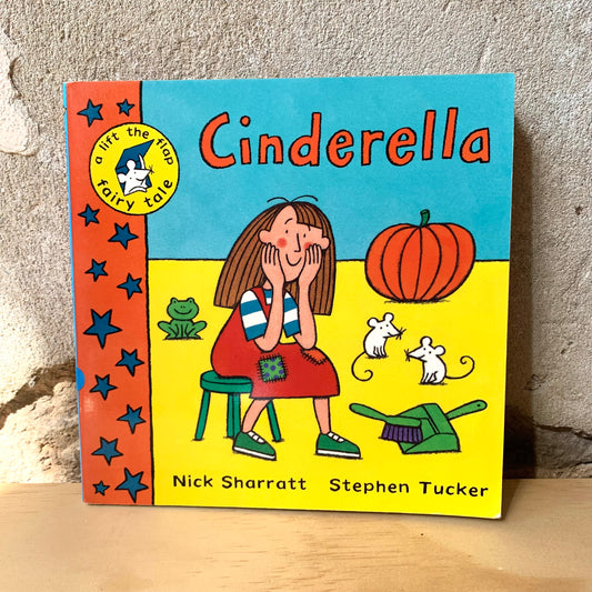 Cinderella – Nick Sharratt, Stephen Tucker