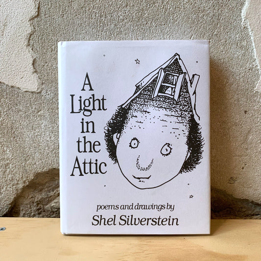 A Light in the Attic – Shel Silverstein