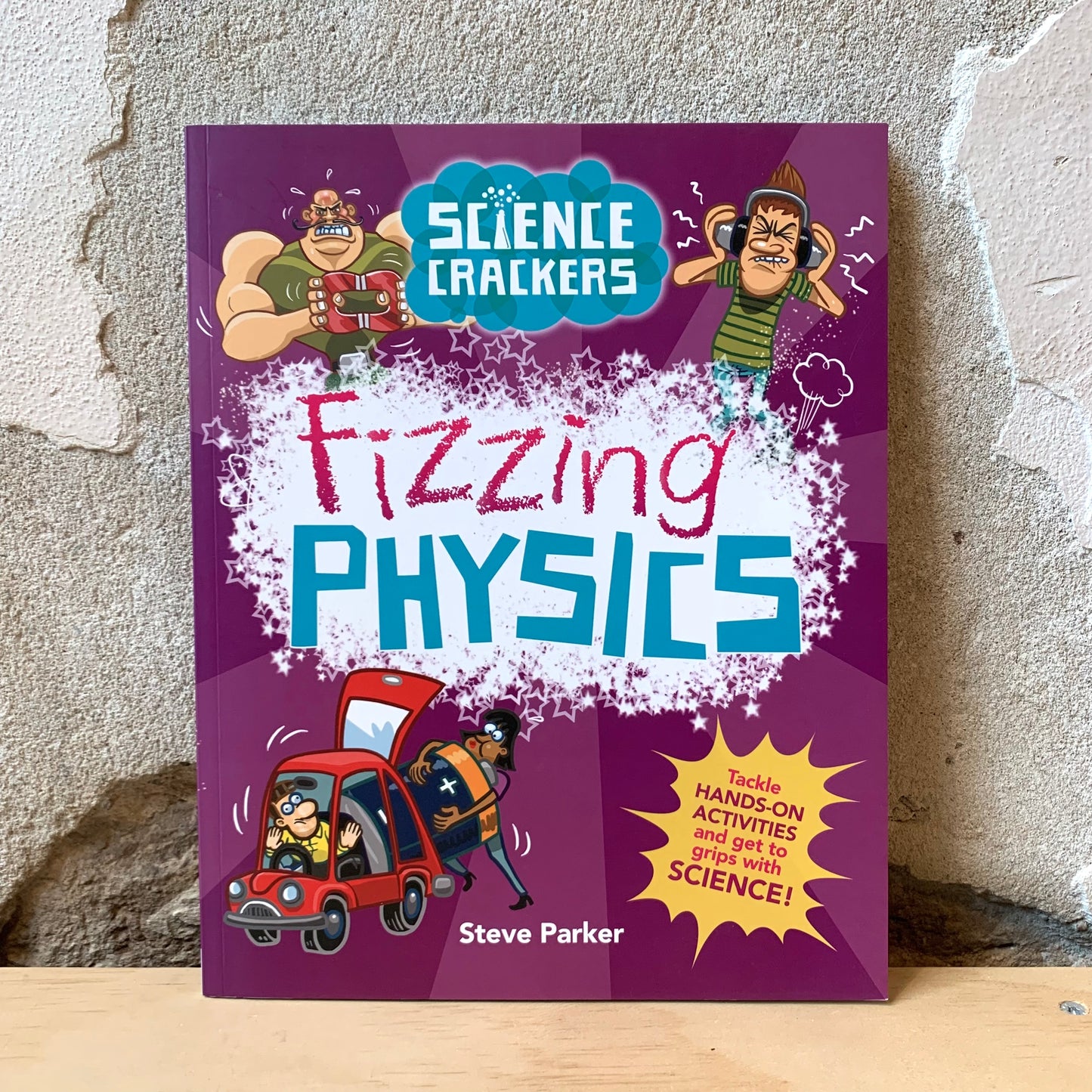 Fizzing Physics – Steve Parker