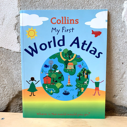 Collins My First World Atlas