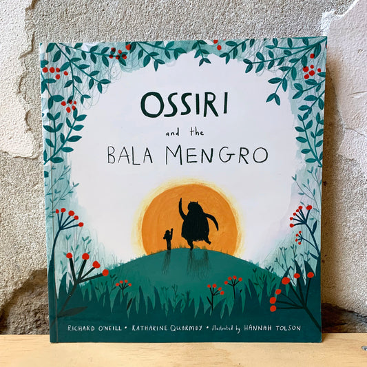 Ossiri and the Bala Mengro – Richard O'Neill, Katharine Quarmby