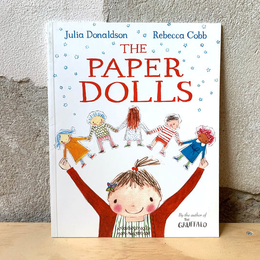 The Paper Dolls - Julia Donaldson, Rebecca Cobb