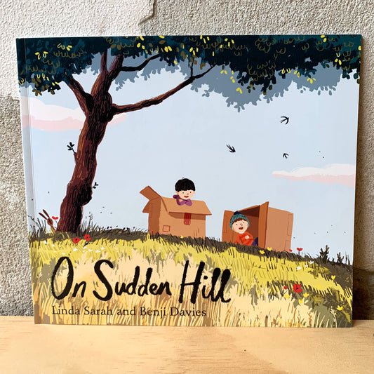 On Sudden Hill – Linda Sarah, Benji Davies