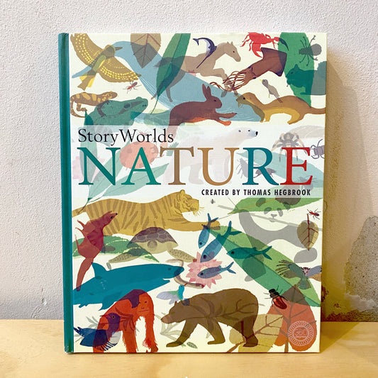 StoryWorlds: Nature - Thomas Hegbrook