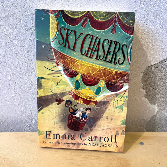 Sky Chasers – Emma Carroll
